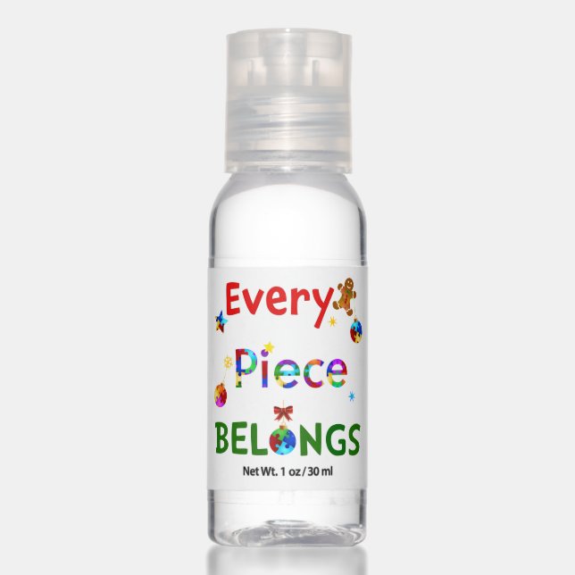 Every Piece Belongs at Christmas Hand Sanitizer (Front)