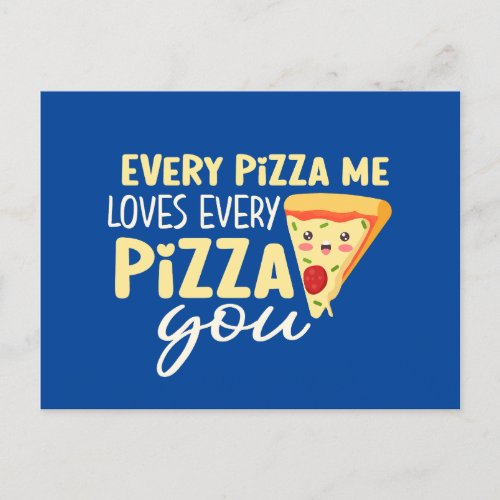 Every Pizza Me Loves You Cute Funny Valentines Day Postcard