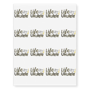 Every Place is a Happy Ukulele Uke Music Lover Temporary Tattoos