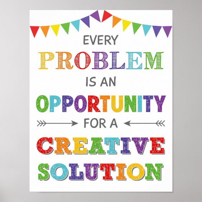 Every Problem Is An Opportunity Growth Mindset Poster | Zazzle