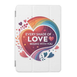 Every Shade of Love iPad Mini Cover