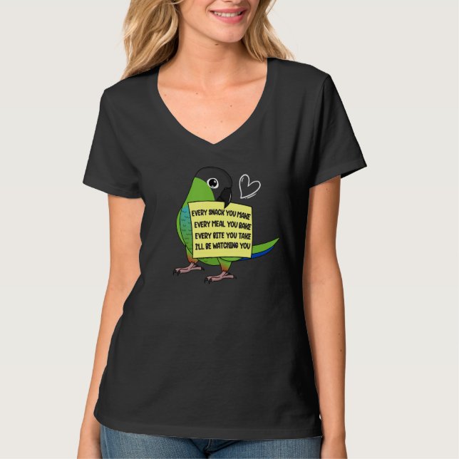Every Snack Meal or Bite I Nanday Conure Parrot T-Shirt (Front)