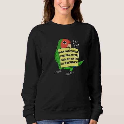 Every Snack  Meal or Bite I Rosy faced Green Loveb Sweatshirt