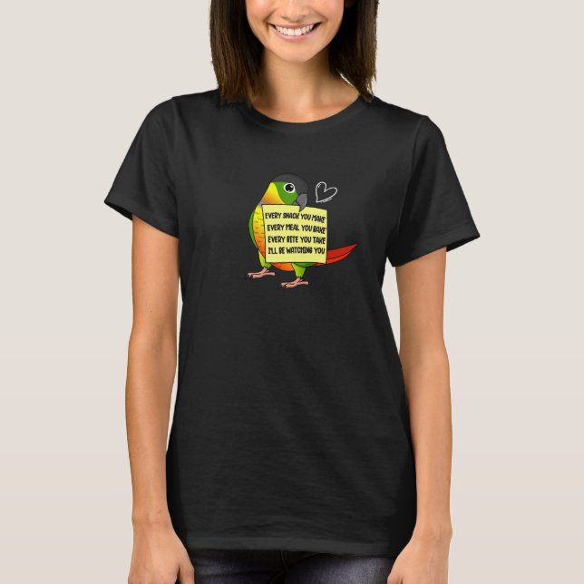 Every Snack Meal or Bite I Yellow sided Conure Par T-Shirt (Front)