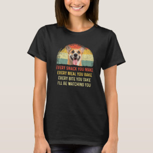 Every Snack You Make Corgi Dog Mom Dog Dad Retro P T-Shirt