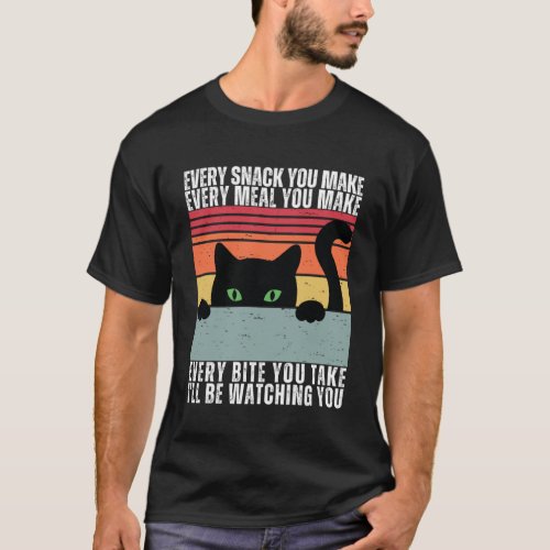Every Snack You Make Cute Black Cat Vintage Cat T_Shirt