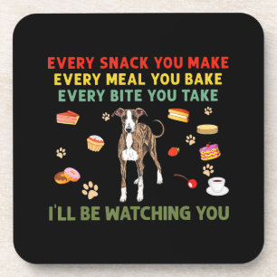Every snack you make every meal you bake italian g beverage coaster