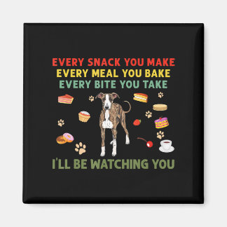 Every snack you make every meal you bake italian g magnet