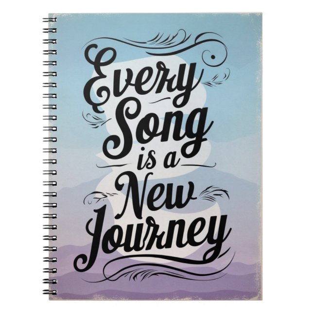 Every Song Is A New Journey option 2 Notebook (Front)