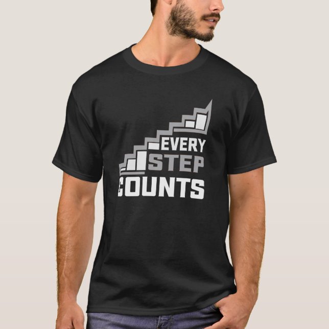 Every Step Counts Typography T-shirt Design (Front)