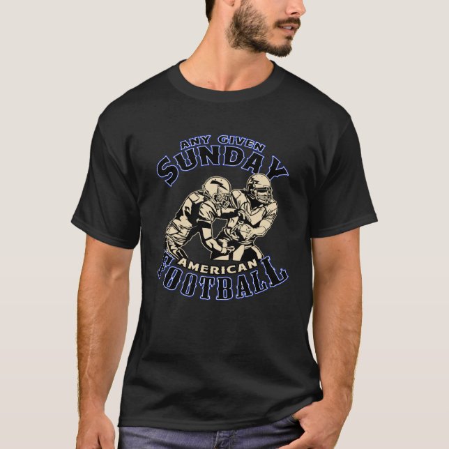 Every Sunday  football team T-Shirt (Front)