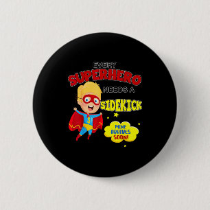 Every Superhero Needs A Sidekick New Big Brother Button