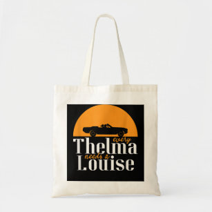 Every Thelma Needs A Louise - Best Friends Coffee Mug