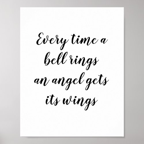 Every Time a Bell Rings Angel Gets its Wings  Poster