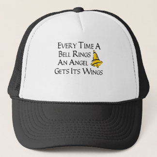 Every Time a Bell Rings Trucker Hat