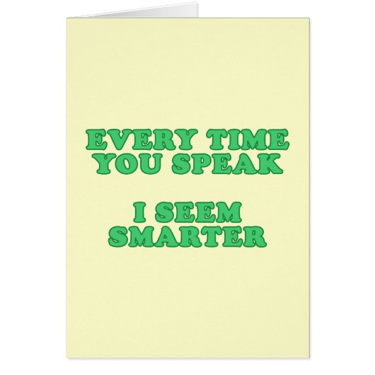 Every Time You Speak Cards (Front)