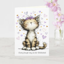 Every Tough Day Defeated, Encouragement Cute Cat
