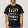 Every Voice deserves to be heard SLP gifts T-Shirt