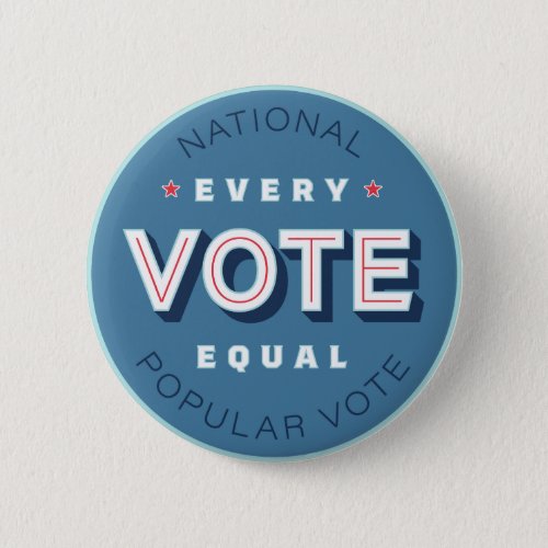 Every Vote Equal Button