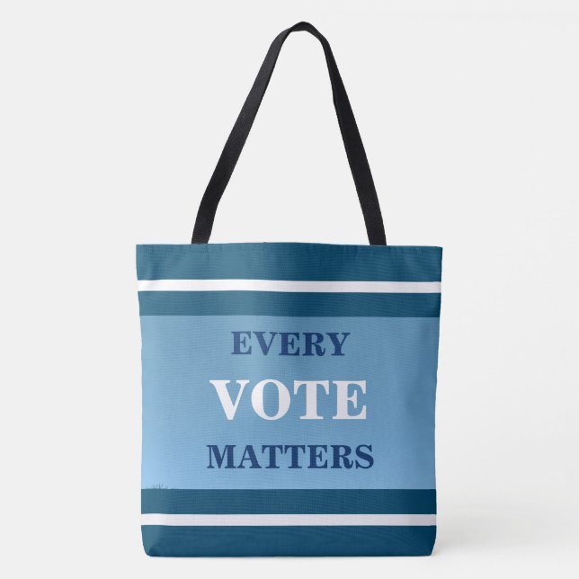 Every Vote Matters, double sided Tote Bag (Front)