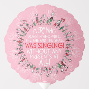 Every Who Down in Who-Ville Balloon