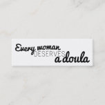 Every Woman Deserves A Doula - Business Cards at Zazzle
