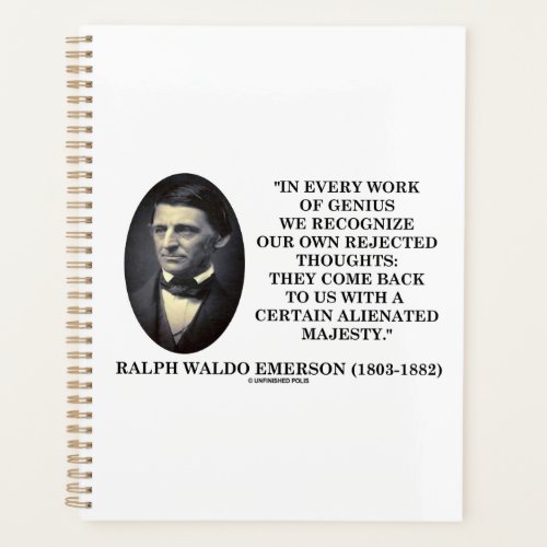 Every Work Of Genius Own Rejected Thoughts Emerson Planner