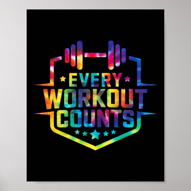 Every Workout Counts Funny Gym Sayings Motivated T Poster (Front)