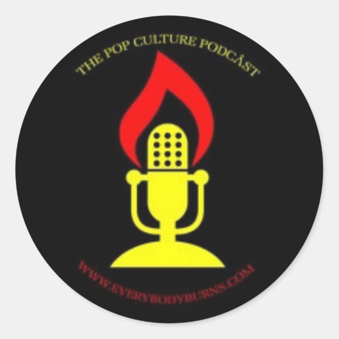 Everybody Burns Microphone Logo Round Sticker