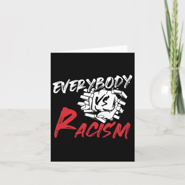 Everybody Everyone Vs Racism - Anti-hate Resist Gi Card (Front)