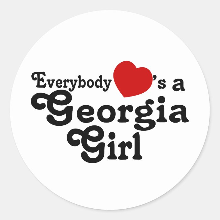 Everybody Hearts a Georgia Girl Round Sticker