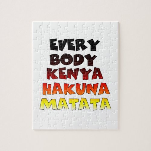 Everybody Kenya Hakuna Matata Jigsaw Puzzle