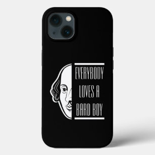 Everybody Loves A Bard Boy Shakespeare Thespian iPhone 13 Case