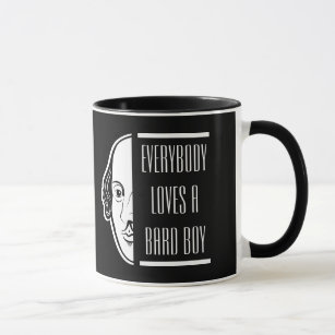 Everybody Loves A Bard Boy Shakespeare Thespian Mug