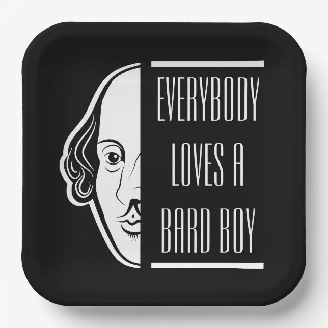Everybody Loves A Bard Boy Shakespeare Thespian Paper Plates (Front)