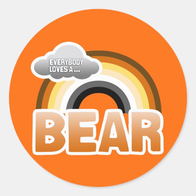 Everybody Loves a Bear Classic Round Sticker (Front)