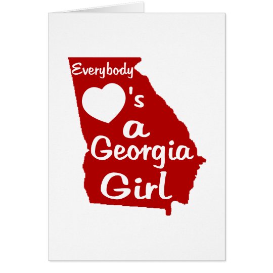 Everybody Loves a Georgia Girl Card