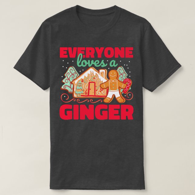 Everybody Loves a Ginger T-Shirt (Design Front)