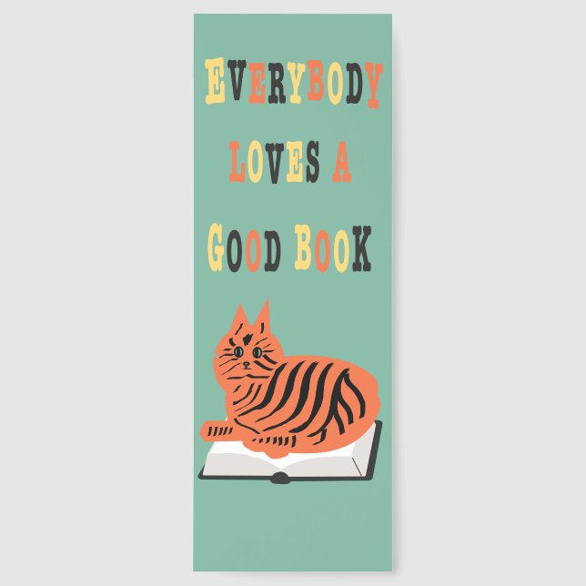 Everybody Loves a Good Book Funny Cat Bookmarks (Front)