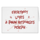 Everybody Loves A Human Resources Person