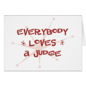 Everybody Loves A Judge (Front Horizontal)