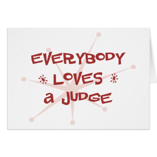 Everybody Loves A Judge Cards (Front Horizontal)