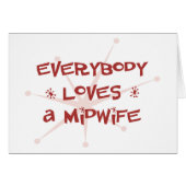 Everybody Loves A Midwife (Front Horizontal)