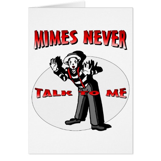 Everybody Loves A Mime Cards (Front)