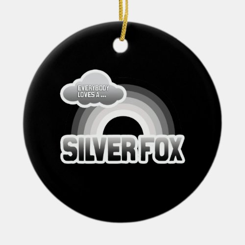 Everybody Loves a Silver Fox Ceramic Ornament