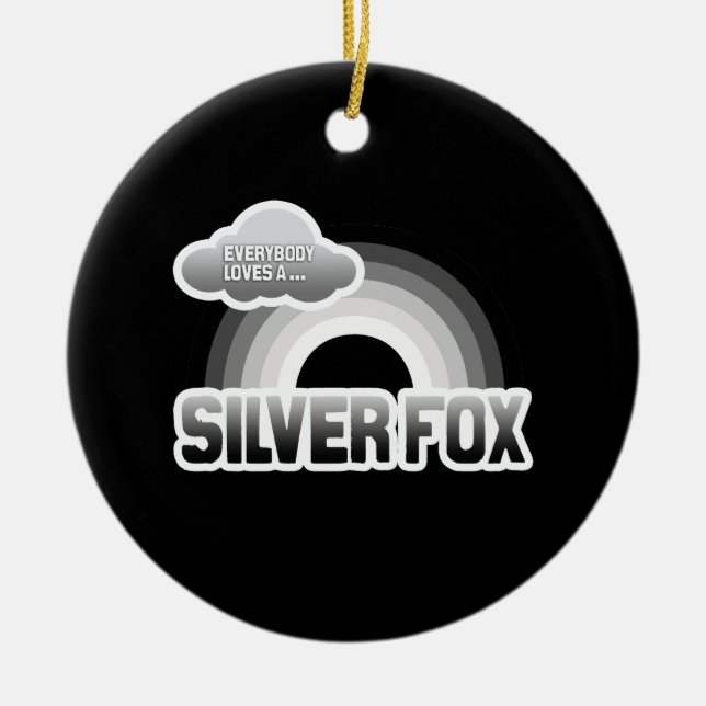 Everybody Loves a Silver Fox Ceramic Ornament (Front)