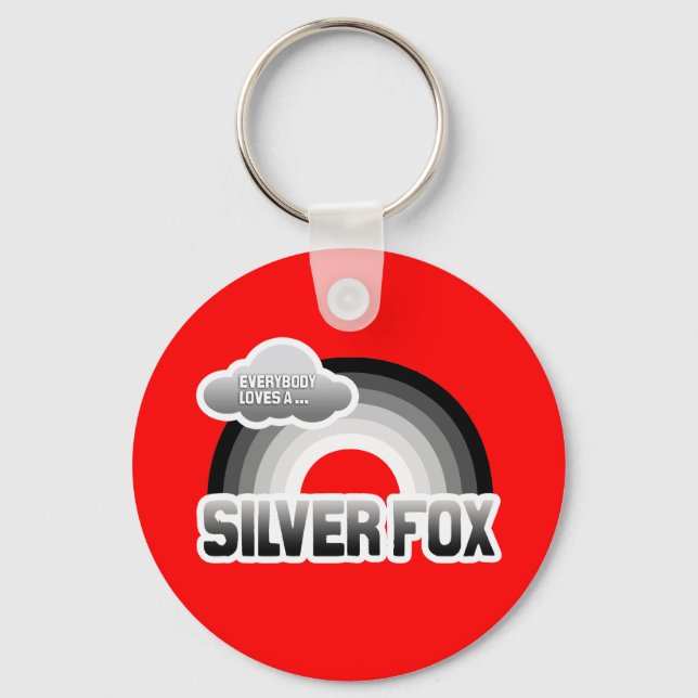 Everybody Loves a Silver Fox Keychain (Front)