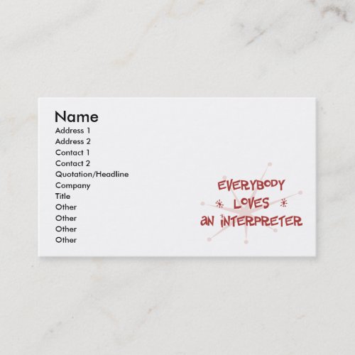 Everybody Loves An Interpreter Business Card Templates