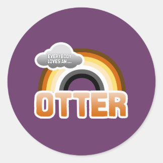 Everybody Loves an Otter Classic Round Sticker