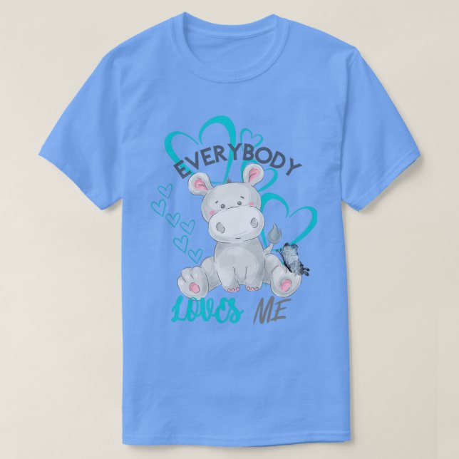 Everybody loves me cute collection 1 T-Shirt (Design Front)